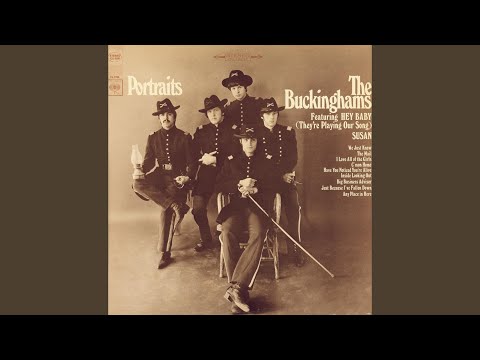 Hey Baby (They're Playing Our Song) by The Buckinghams