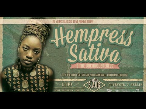Watch Hempress Sativa announcing her show at Lido, Berlin - Friday 5.08.