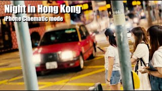 Night in Hong Kong - iPhone Cinematic mode