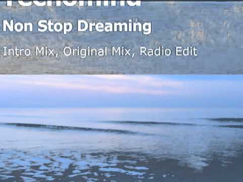 Tecnomind - Non Stop Dreaming (Original Mix) - PREVIEW