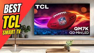 Best TCL Smart TVs 2026 🔥 Top 14 TCL TVs You Should Buy