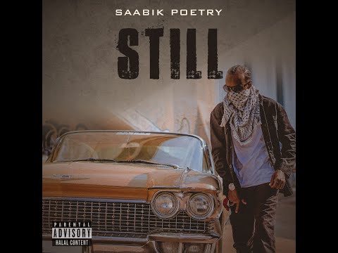 Saabik Poetry - STILL (Still Dre Muslim Cover) (Official Video)