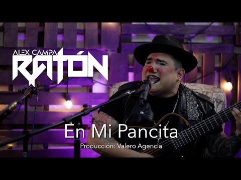 En Mi Pancita - Alex Campa Ratón