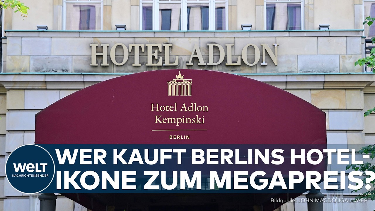 LUXUS-DEAL DES JAHRES: Luxus pur zum Mega-Preis – bekommt das Adlon bald einen neuen Eigentümer?
