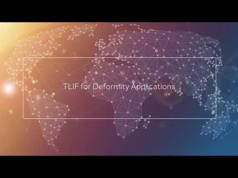Lecture: TLIF for Deformity Applications