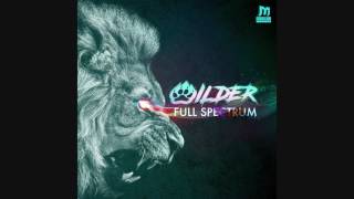 Wilder - Full Spectrum ᴴᴰ