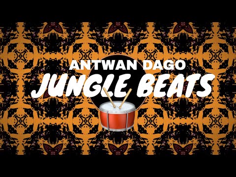 Antwan Dago - Jungle Beats (Original mix)