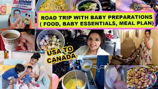 ROAD TRIP WITH BABY PREPARATIONS~MEAL PLANNING, BABY ESSENTIALS, FOOD~TRAVEL FROM USA TO CANADA