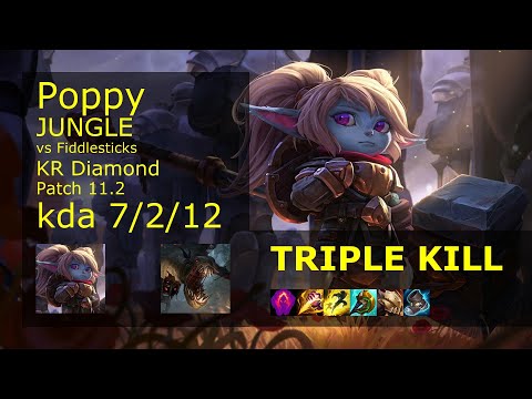 Poppy Jungle vs Fiddlesticks - KR Diamond 7/2/12 Patch 11.2 Gameplay // [롤] 뽀삐 vs 피들스틱 정글
