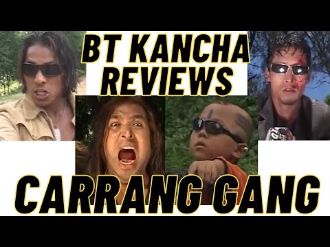 BT Kancha Reviews || Carrang Gang ||