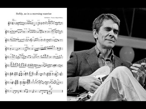 Ed Bickert - Softly, As In a Morning Sunrise Transcription