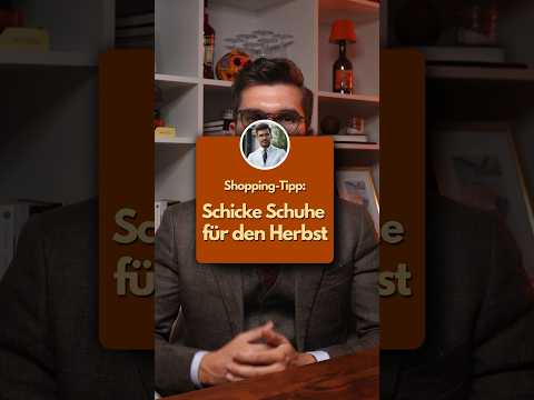 Die BESTEN schicken Schuhe für den Herbst ☝🏻