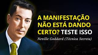 Your Manifestation Not Working? Try This! Neville Goddard