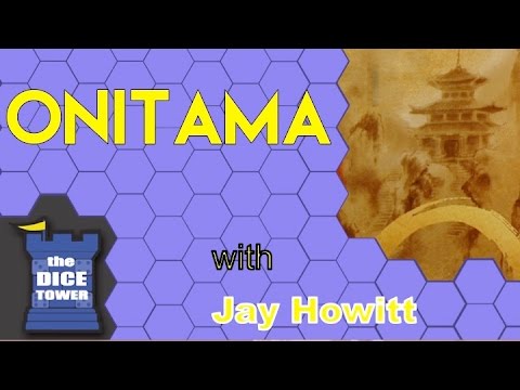 Onitama Review - with Jay Howitt