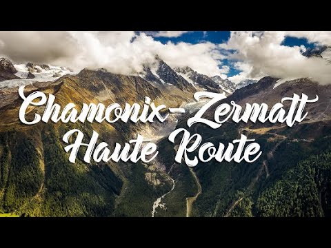 Hiking the Haute Route Chamonix-Zermatt