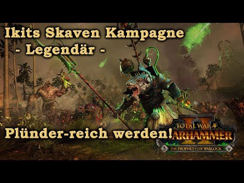 Ikits Skaven Kampagne - Reich durch plündern! - Total War: Warhammer 2 deutsch 26