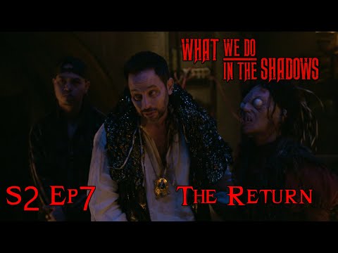 What We Do In The Shadows S2 Ep.7 - The Return