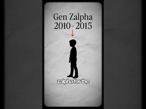 WHAT IS GEN ZALPHA?