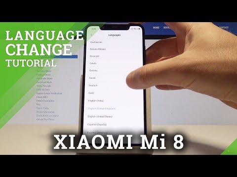 How to Change Language on XIAOMI Mi 8 - Language Settings / Set Up Language