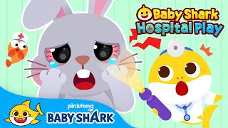 Owie, Ouch! Treat the Bunny's Eyes! | Baby Shark Hospital Play | Baby Shark Official thumbnail