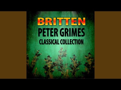 Peter Grimes, Op. 33 - Interlude #5: Moonlight