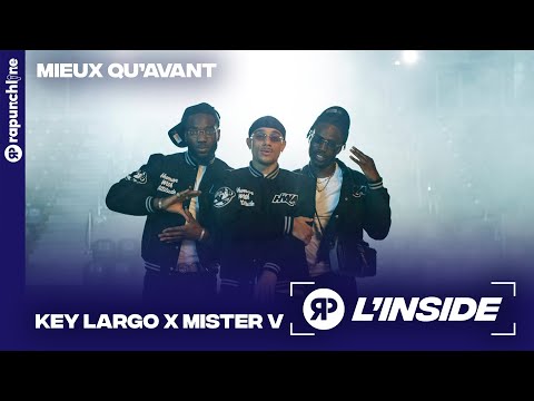 Key Largo x Mister V - Inside totalement fou sur le clip de "Mieux Qu'avant" - L'Inside