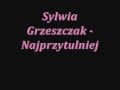 sylwia Grzeszczak Najprzytulniej TEKST 