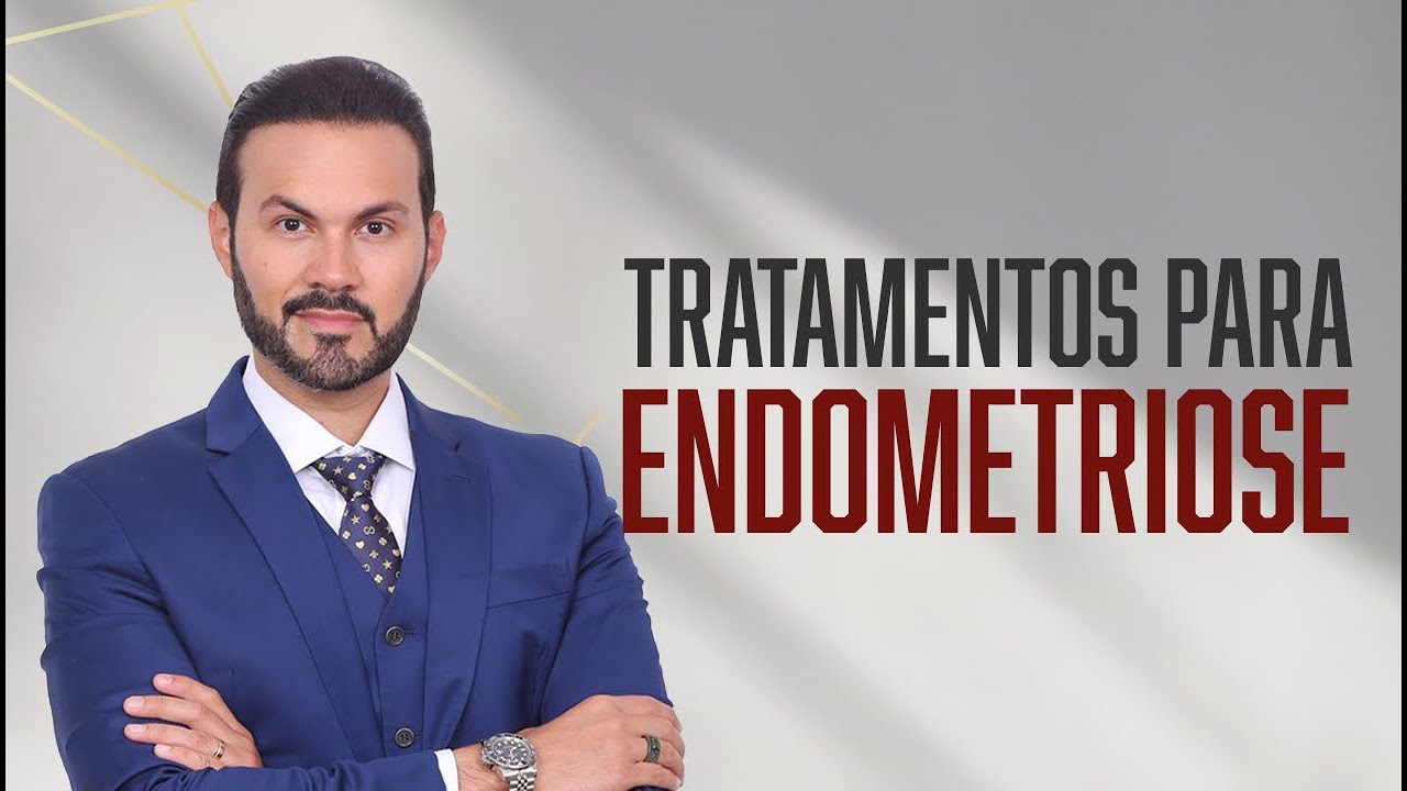 ENDOMETRIOSE – TRATAMENTOS QUE EVITAM A INTERVENÇÃO CIRÚRGICA |  Dr. André Vinícius