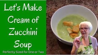 BEST!!! Cream of Zucchini Soup - Great Recipe for Instant Pot or Stovetop!