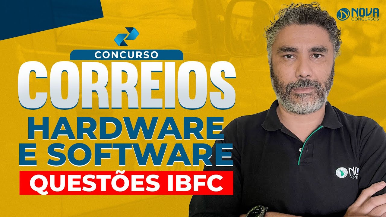 Concurso Correios 2024 Questões Hardware e Software IBFC