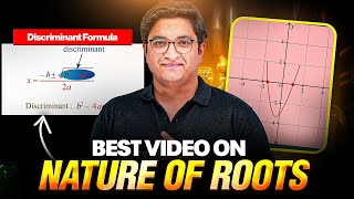 NATURE OF ROOTS in 40 Minutes😱 | Complete One Shot With PYQ's⚡️| JEE Main & Advanced