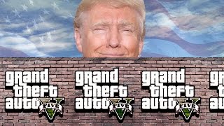 BATTLE FOR TRUMP'S WALL - GTA 5 Gameplay