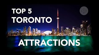 Toronto's Top 5 Attractions & CityPASS - J&C Toronto