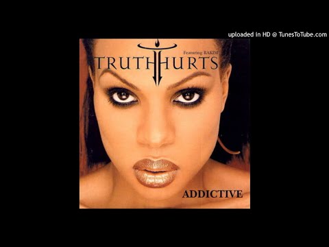 Truth Hurts Feat. Rakim - Addictive (X-Mix Remix)