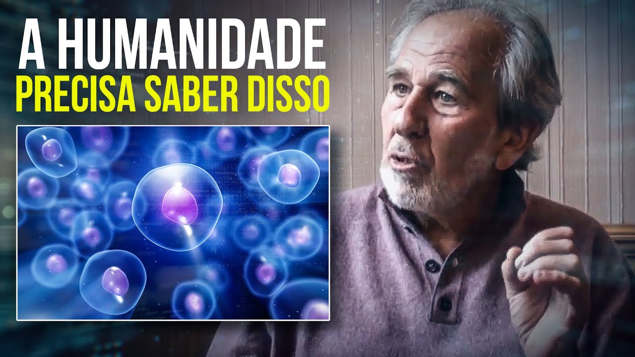 A Ciência Que Mudará Seu Futuro | Dr. Bruce Lipton