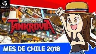 JUGANDO TANKROVIA - especial MES DE CHILE - Nintenella