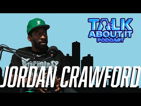 Talk About It Pod Ep 1 | Jordan Crawford Been a Bucket! From Detroit to the League & Beyond!
