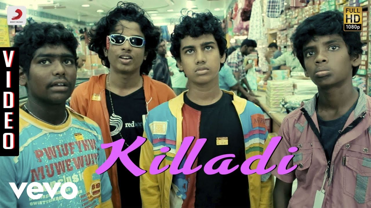 Killadi Song Lyrics | Goli Soda | Rave Ravi