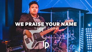 We Praise Your Name BASS COVER // Trent Cory // Luis Pacheco