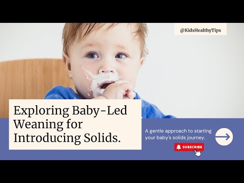 Exploring Baby-Led Weaning: A Gentle Approach to Introducing Solids#babyledweaning#introducingsolids