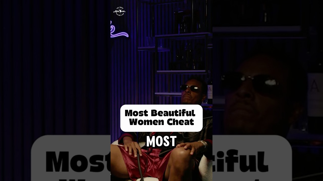 Beautiful Women Always Cheat.