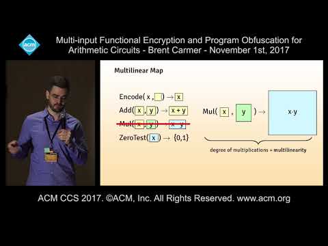 ACM CCS 2017 - 5Gen-C: Multi-input Functional Encryption & Program Obfuscation [...] - Brent Carmer