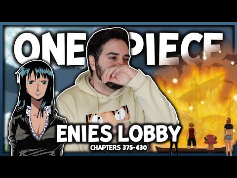 I Read the One Piece: Enies Lobby Arc For the First Time ☠️