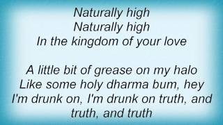 Cult - Naturally High Lyrics