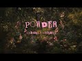 POWDER Melanie Martinez Lyrics
