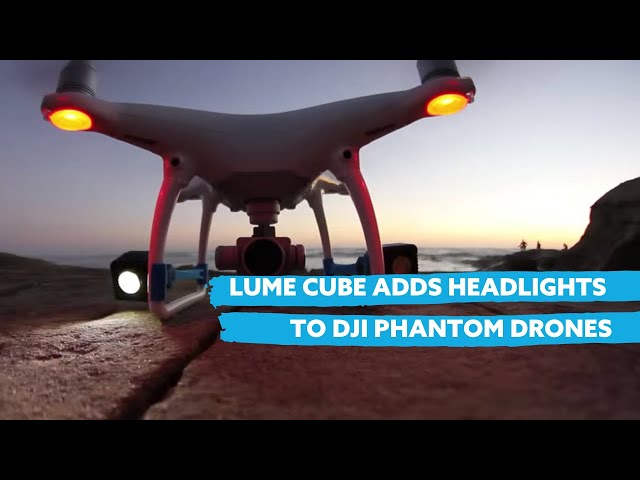 Video teaser per Lume Cube Adds Headlights to DJI Phantom 3 + 4 Drones
