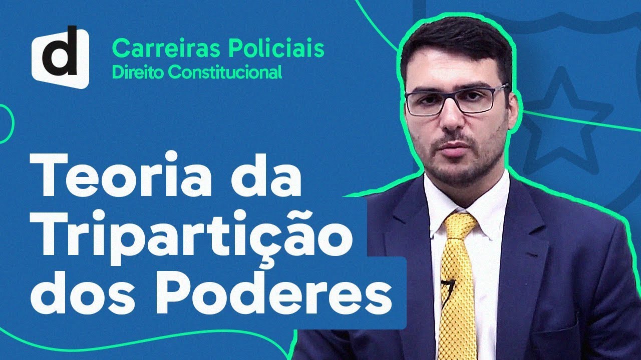 TEORIA DA TRIPARTIÇÃO DOS PODERES | DIREITO CONSTITUCIONAL