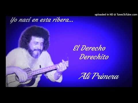 El Derecho Derechito - Alí Primera.