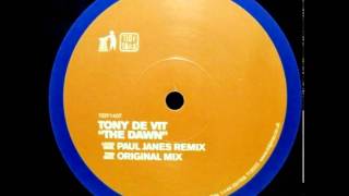 Tony De Vit - The Dawn (Original Mix)