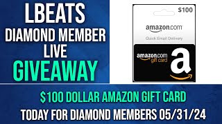 Lbeats Diamond Member Giveaway | Winner Will Win | $100.00 Amazon Gift Card